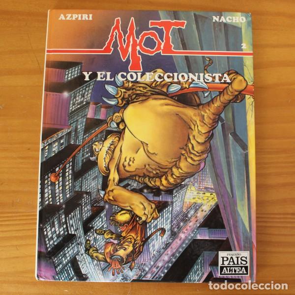 C&oacute;mics: MOT 2 Y EL COLECCIONISTA AZPIRI NACHO. PEQUE&Ntilde;O PAIS ALTEA 1989 TAPA DURA