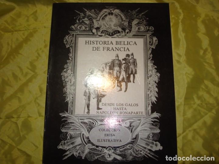C&oacute;mics: HISTORIA BELICA DE FRANCIA. DESDE LOS GALOS HASTA NAPOLEON. EDT. ERISA, 1&ordf; EDC. 1981. ILUSTRADO
