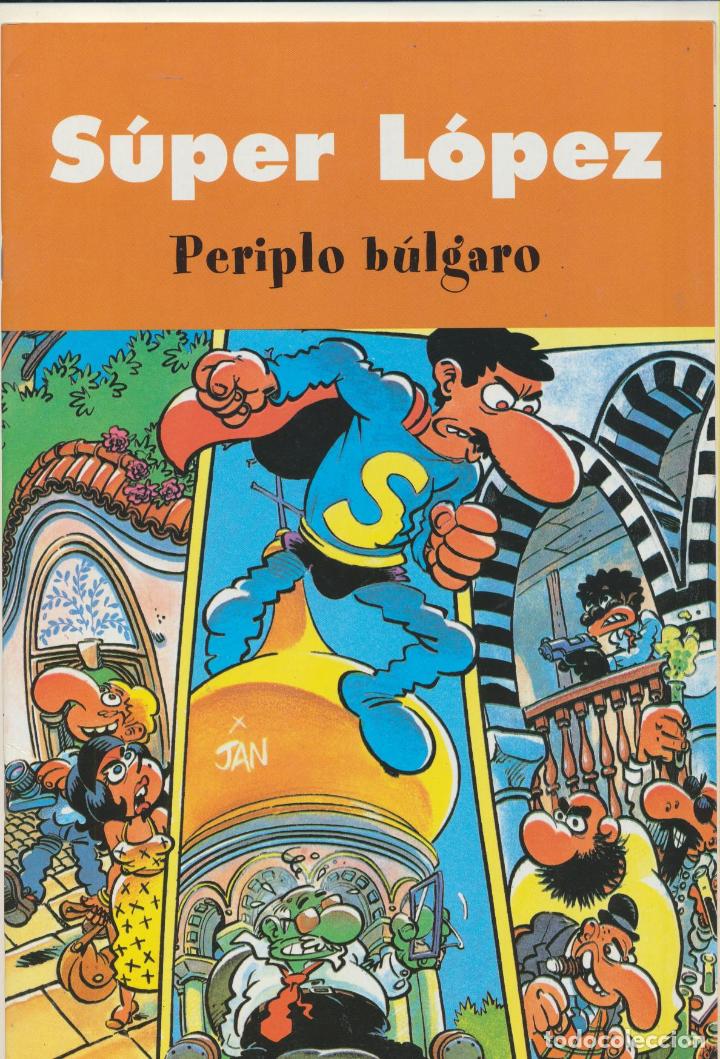 C&oacute;mics: Super L&oacute;pez. Periplo B&uacute;lgaro - Foto 1