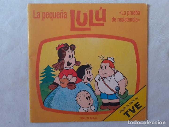 C&oacute;mics: LA PEQUE&Ntilde;A LULU &rdquo;La prueba de resistencia&rdquo; - Foto 1