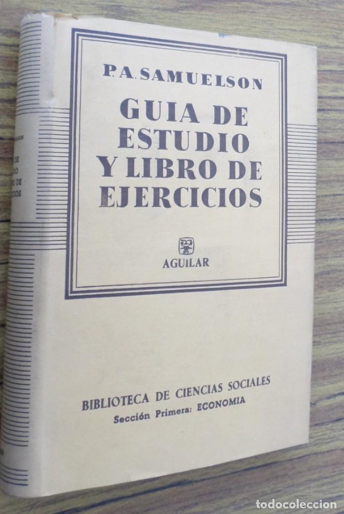 C&oacute;mics: Gu&iacute;a de estudio y libros de ejercicios - Paul A. Samuelson y otros - Ed. Aguilar 1961 - Foto 1