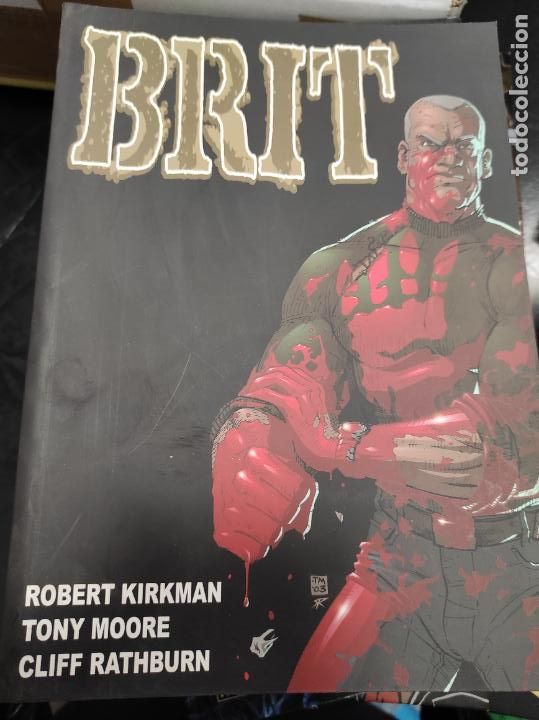 C&oacute;mics: BRIT . ROBERT KIRKMAN /TONY MOORE. TOMO &Uacute;NICO - Foto 1