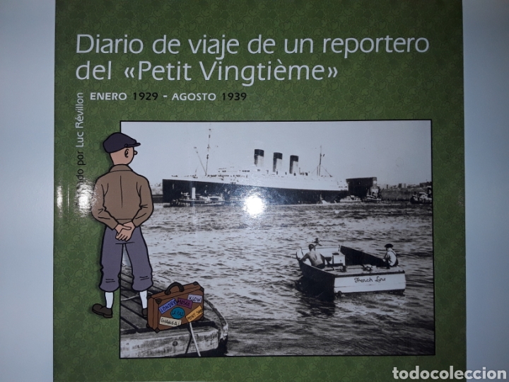 C&oacute;mics: Diario de viaje de un reportero del 《Petit Vingti&egrave;me》 - Editorial Juventud - Rebajado