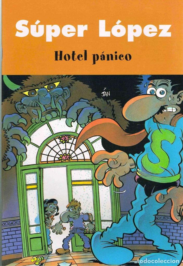 C&oacute;mics: S&Uacute;PER L&Oacute;PEZ HOTEL P&Aacute;NICO - Foto 1