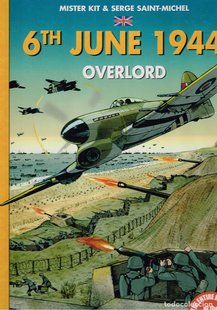 C&oacute;mics: 6th. June 1944, Overlord.(original franc&eacute;s,tapa cartonee),