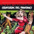 Lote 240394280: Criaturas del pantano (Biblioteca de cómics de terror de los años 50, volumen 5)