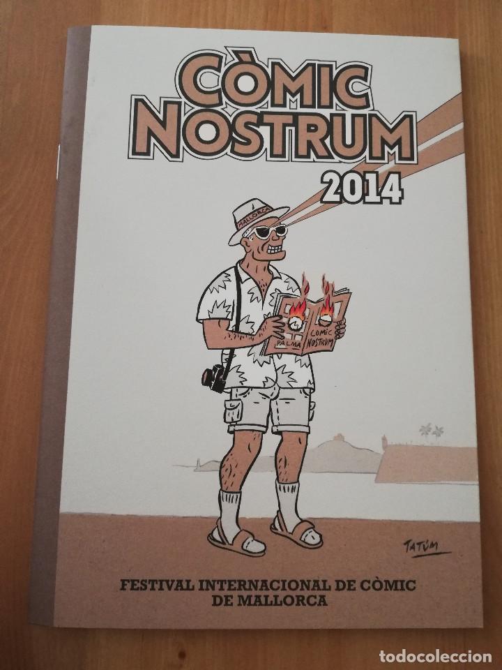 C&oacute;mics: C&Ograve;MIC NOSTRUM 2014. FESTIVAL INTERNACIONAL DE C&Ograve;MIC DE MALLORCA - Foto 1