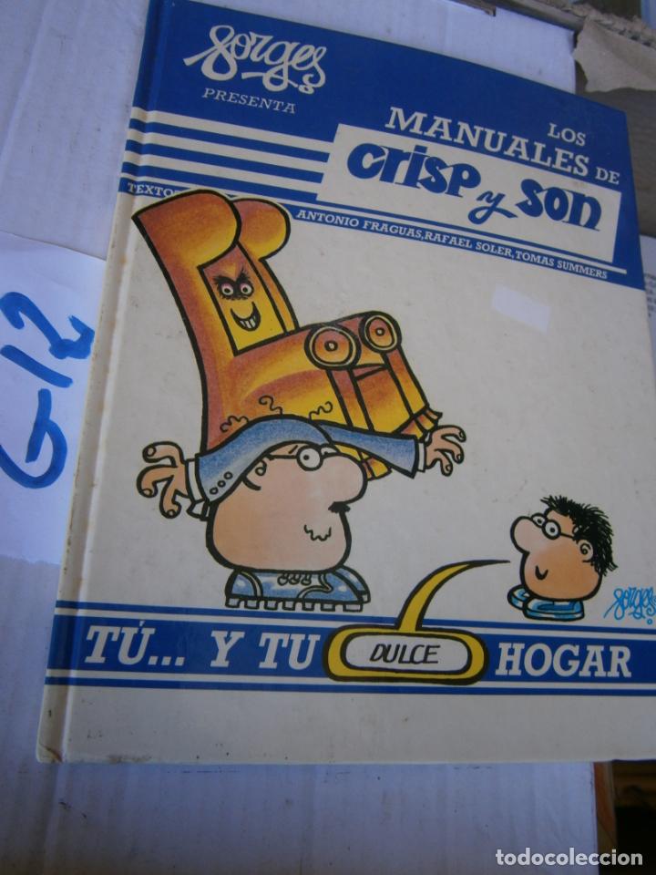 C&oacute;mics: LOS MANUALES DE CRISP Y SON - TU .....Y TU DULCE HOGAR - FORGES - Foto 1