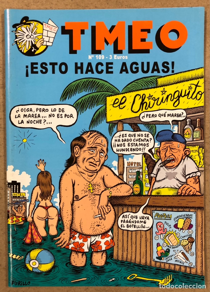 Comics: TMEO N&deg; 109 (2010). &iexcl;ESTO HACE AGUAS!