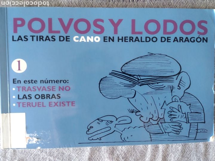 C&oacute;mics: POLVOS Y LODOS LAS TIRAS DE CANO EN EL HERALDO DE ARAG&Oacute;N 2001 - Foto 1