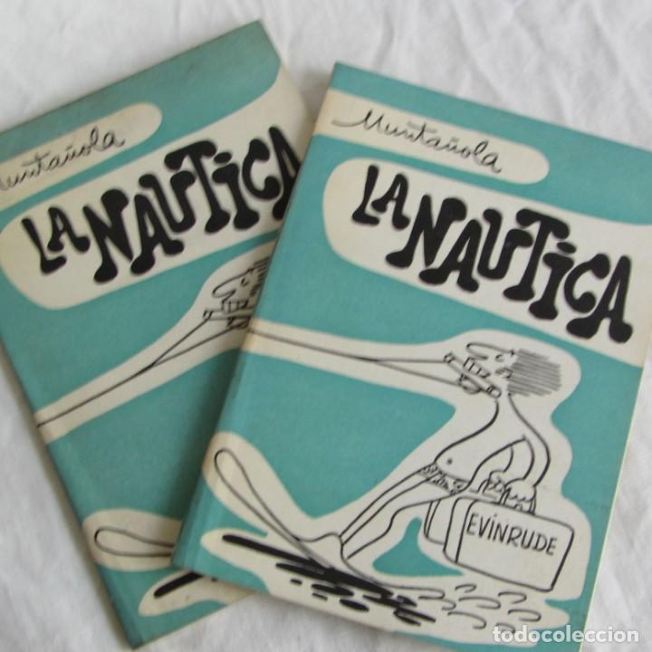 C&oacute;mics: 2 ejemplares iguales de La N&aacute;utica de Munta&ntilde;ola 1974