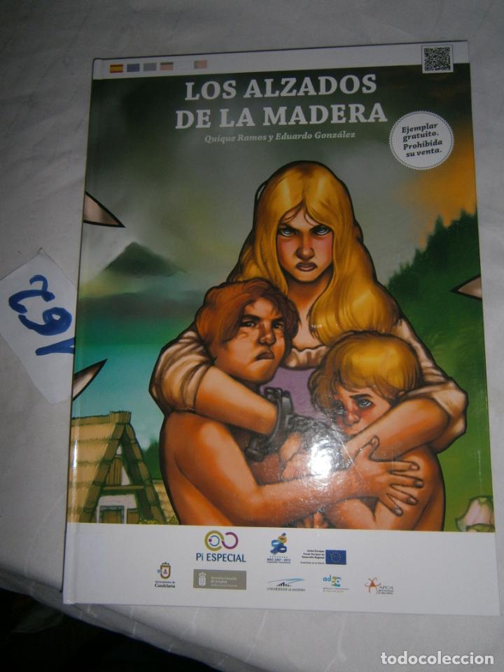 Comics: LOS ALZADOS DE LA MADERA - HISTORIA CANARIA
