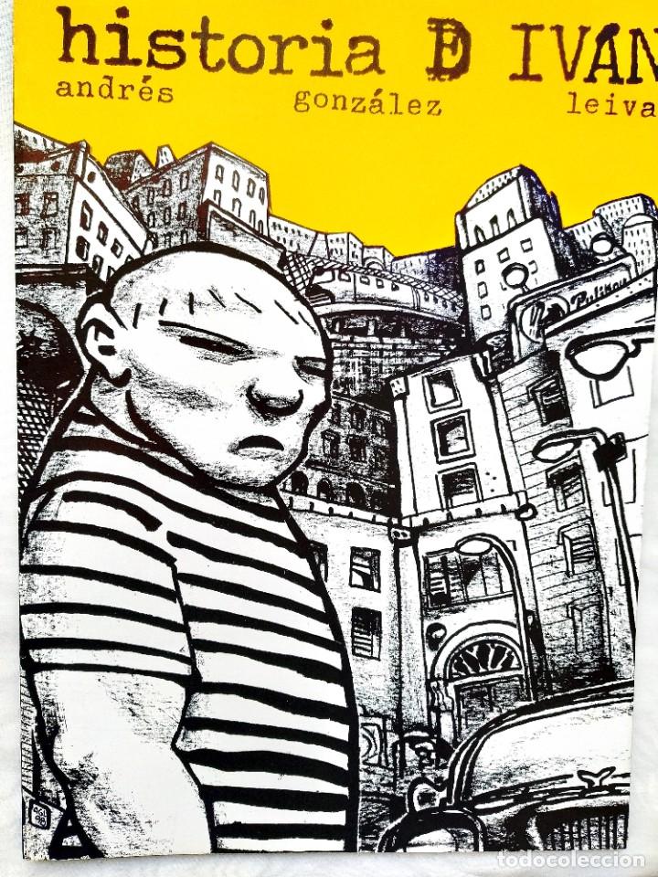 C&oacute;mics: 2000 - GONZ&Aacute;LEZ LEIVA: HISTORIA DE IV&Aacute;N - PRIMERA EDICI&Oacute;N - NUEVO - Foto 1