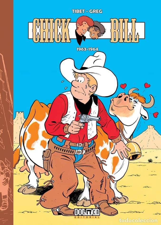 C&oacute;mics: CHICK BILL INTEGRAL 1963-1964 (TIBET / GREG) DOLMEN - IMPECABLE - Foto 1