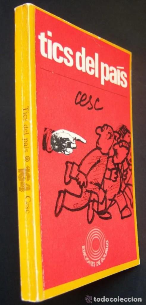 C&oacute;mics: Cesc 3 libros: &iexcl;Arriba Spain! + Tics del pa&iacute;s + Esp&iacute;ritu 365 d&iacute;as - Foto 7