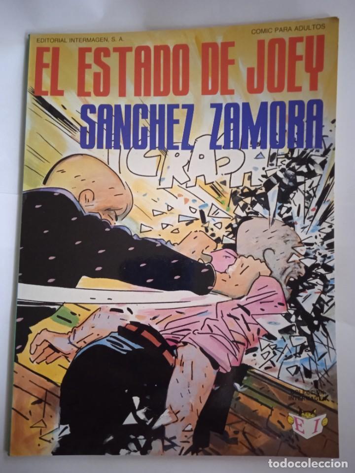 C&oacute;mics: EL ESTADO DE JOEY-SANCHEZ ZAMORA - Foto 1