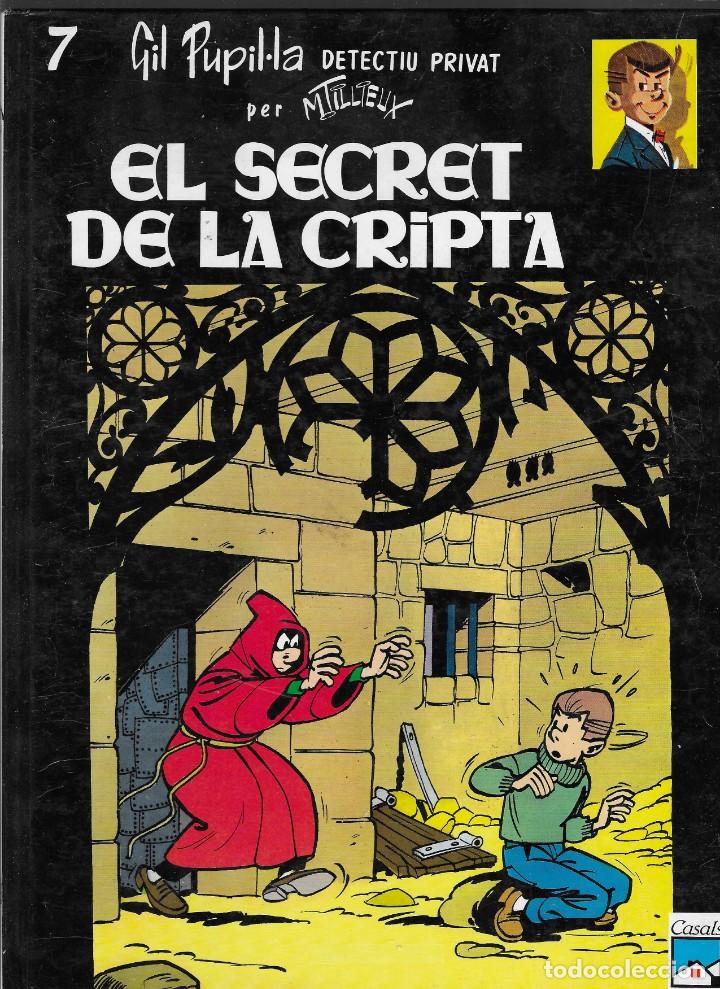 C&oacute;mics: GIL PUPIL&middot;LA DETECTIU PRIVAT -- N&ordm; 7 EL SECRET DE LA CRIPTA -- EN CATAL&Agrave; - Foto 1