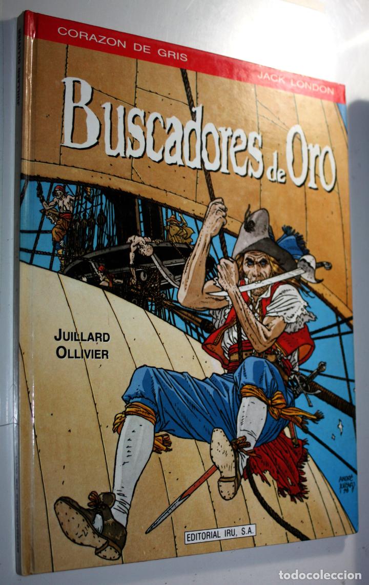 C&oacute;mics: CORAZ&Oacute;N DE GRIS : BUSCADORES DE ORO ( Juillard & Ollivier) - Foto 1