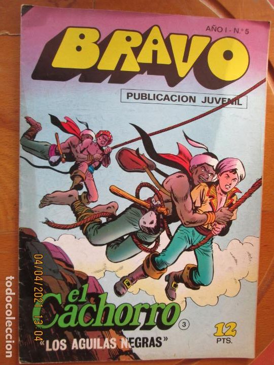 Comics : BRAVO N&ordm; 5 PUBLICACION JUVENIL EL CACHORRO - LOS AGUILAS NEGRAS - BRUGUERA A&Ntilde;O 1976