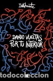 C&oacute;mics: Dando vueltas por tu interior - Inkoherente, - Foto 1