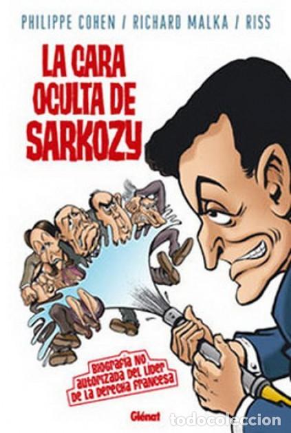 C&oacute;mics: La cara oculta de Sarkozy, de Philippe Cohen y Richard Malka - Foto 1