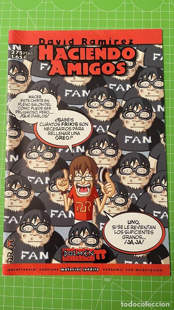 C&oacute;mics: Haciendo amigos. N&ordm; 1. David Ram&iacute;rez. Dolmen. - Foto 1