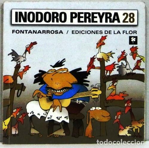C&oacute;mics: INODORO PEREYRA 28 - FONTANARROSA - ED. DE LA FLOR - COMIC - Foto 1
