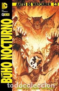 C&oacute;mics: ANTES DE WATCHMEN BUHO NOCTURNO COMPLETA 1 A 4 - ECC - IMPECABLE - Foto 5