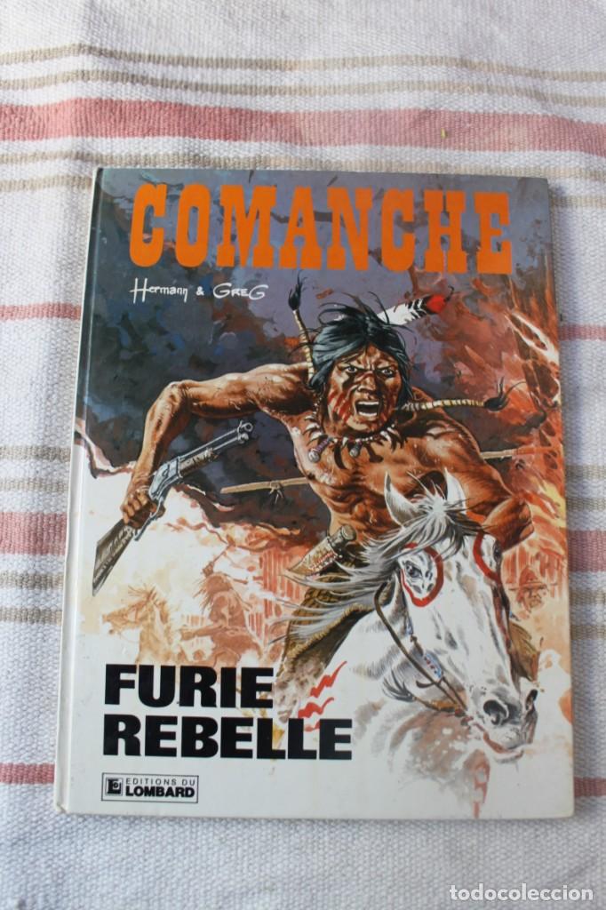 C&oacute;mics: COMANCHE : FURIE REBELLE; EDITIONE DU LOMBARD - LIBRO EN FRANCES - Foto 1
