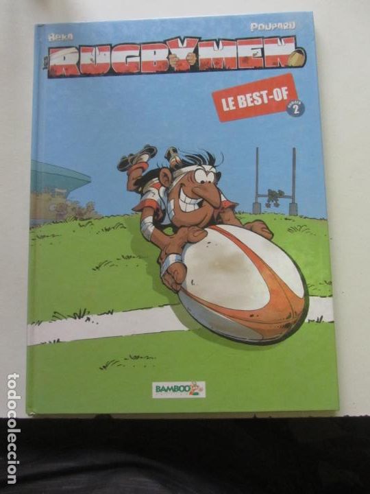 C&oacute;mics: LES RUGBY MEN N&ordm; 2 LE BEST OF BEKA POUPARD FRANCO BELGA EN FRANCES arx311