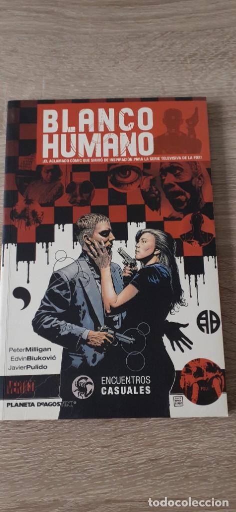 Comics: BLANCO HUMANO Encuentros casuales