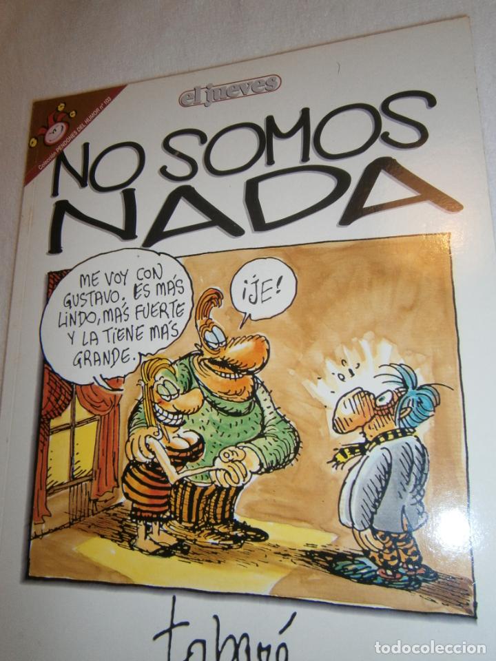 C&oacute;mics: ANTIGUO COMIC - SUPLEMENTO MENSUAL - EL JUEVES - NO SOMOS NADA - LCA - Foto 1