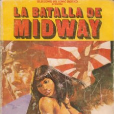 Cómics: LIBRO CÓMIC ” LA BATALLA DE MIDWAY ” EDICIONES ACTUALES 1977, CUBIERTAS CARTÓN. ADULTOS.. Lote 264721914