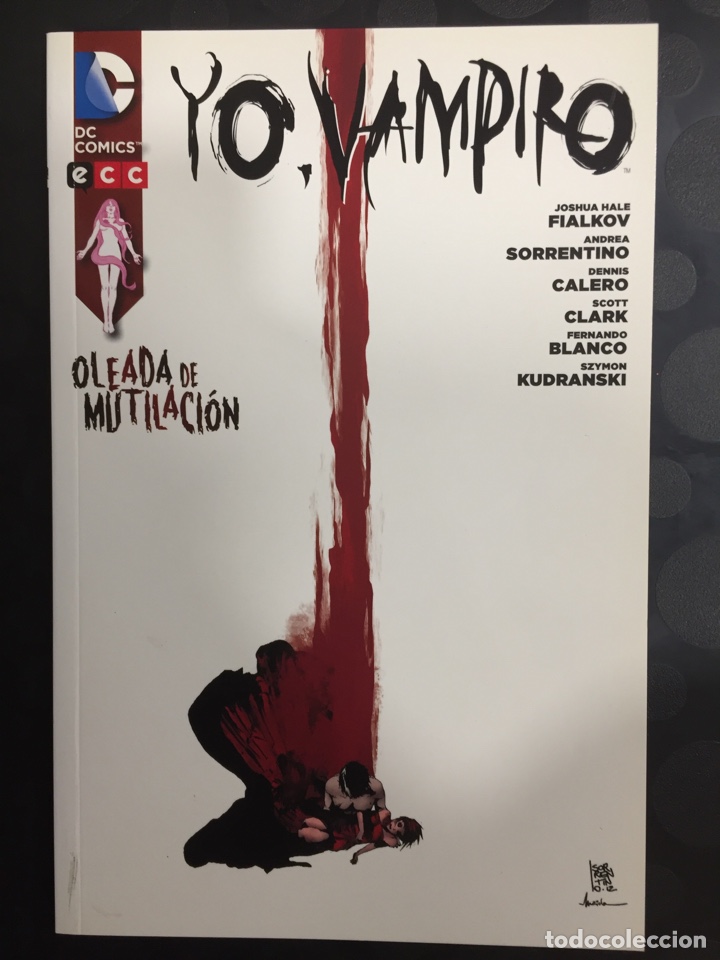C&oacute;mics: YO , VAMPIRO N.3 OLEADA DE MUTILACI&Oacute;N NUEVO UNIVERSO DC ECC ( 2012/2013 )