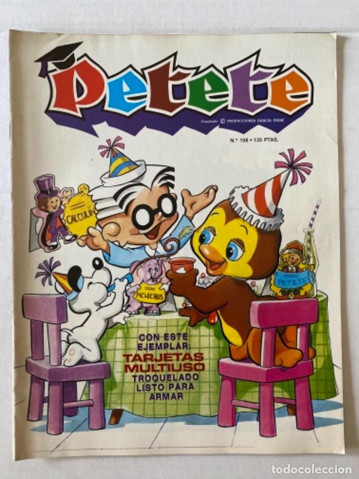 C&oacute;mics: PETETE - 108 - Revista infantil PTT - Foto 1