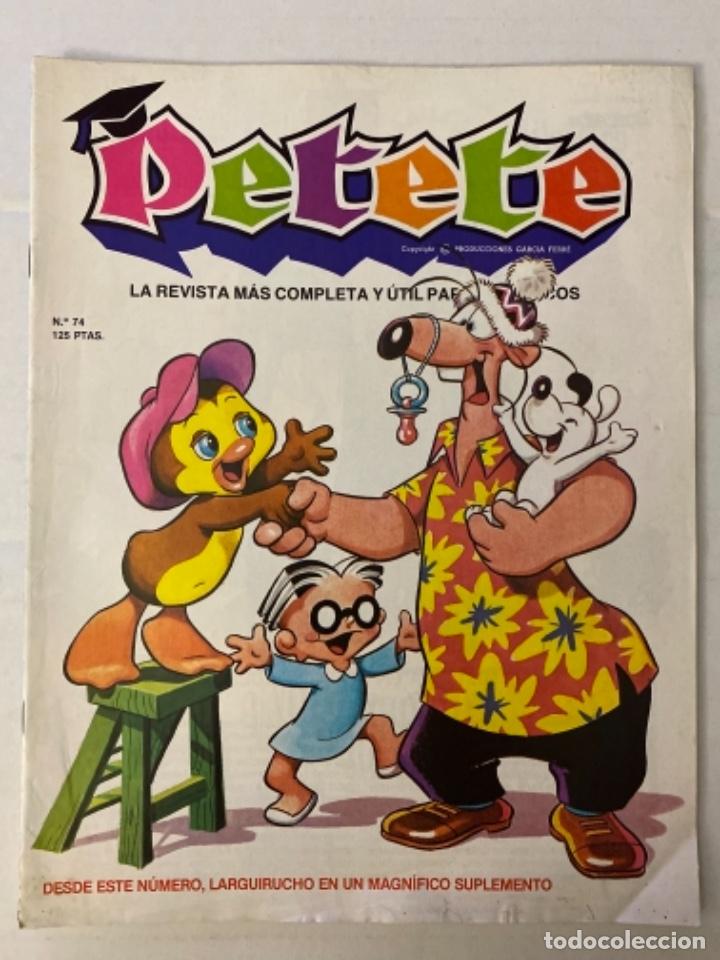 C&oacute;mics: PETETE - 74 - Revista infantil PTT - Foto 1