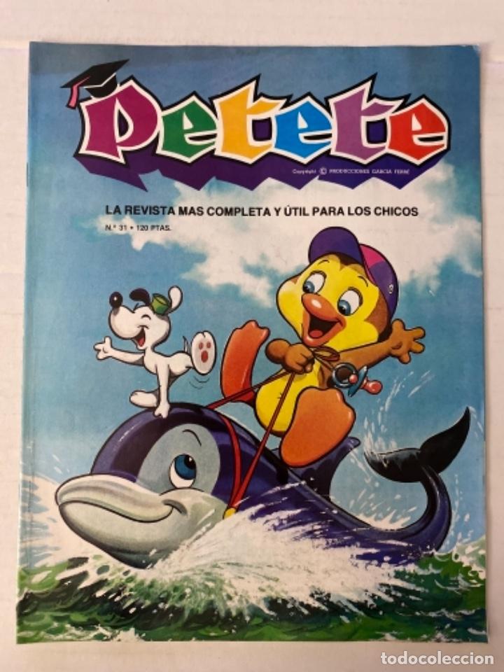 C&oacute;mics: PETETE - 31 - Revista infantil PTT - Foto 1