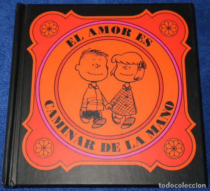 C&oacute;mics: El amor es caminar de la mano - Snoopy - CHARLES M. SCHULTZ - Ediciones SM (2009) - Foto 1