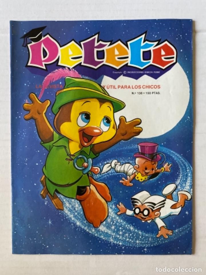 C&oacute;mics: PETETE - 138 - Revista infantil PTT - Foto 1