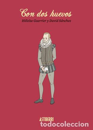 C&oacute;mics: C&oacute;mics. Con dos huevos - Heloise Guerrier/David S&aacute;nchez (Carton&eacute;) - Foto 1