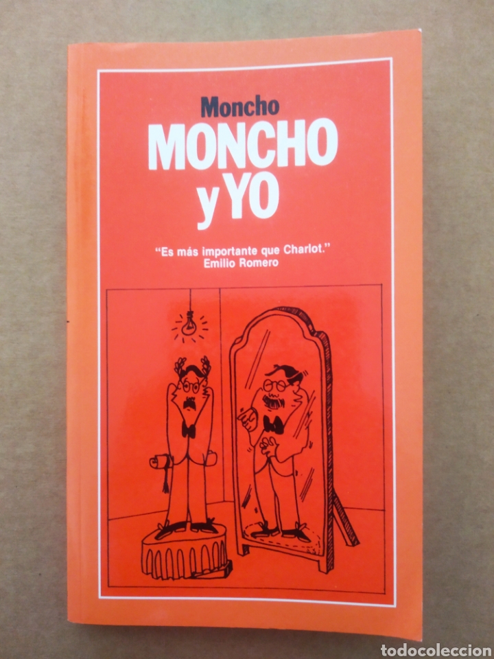 C&oacute;mics: Moncho Y Yo, por Moncho Borrajo (Planeta, 2004). - Foto 1