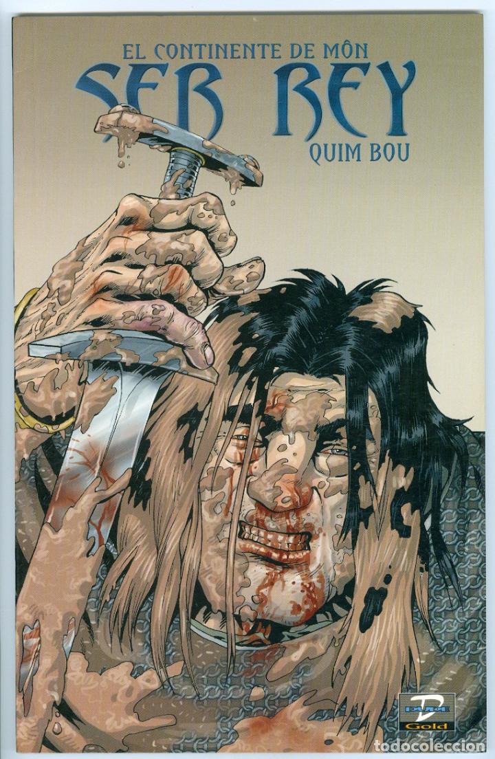 C&oacute;mics: Dude gold. El continente de Mon. Ser rey. Quim Bou. - Foto 1