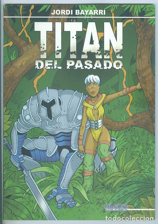 C&oacute;mics: Aleta. Titan del pasado. Bayarri.