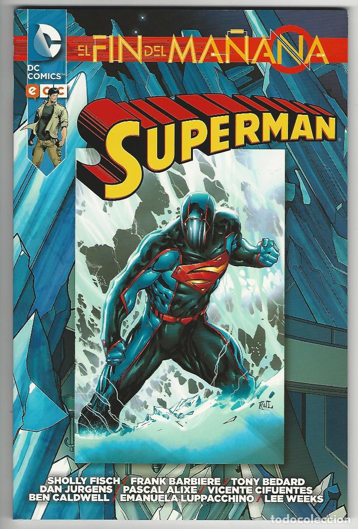 C&oacute;mics: Ecc. El fin del ma&ntilde;ana. Superman. - Foto 1