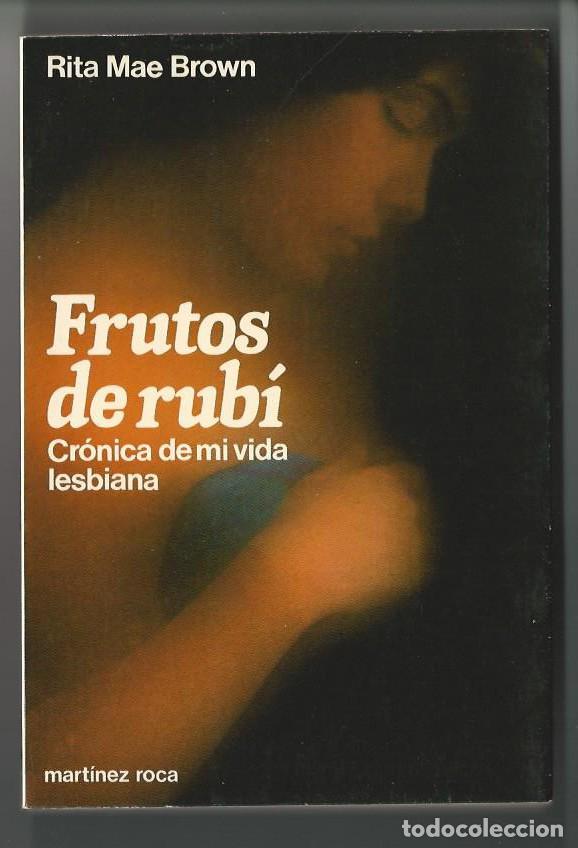 C&oacute;mics: Martinez Roca. Frutos de rub&iacute;. Rita Mae Brown. - Foto 1