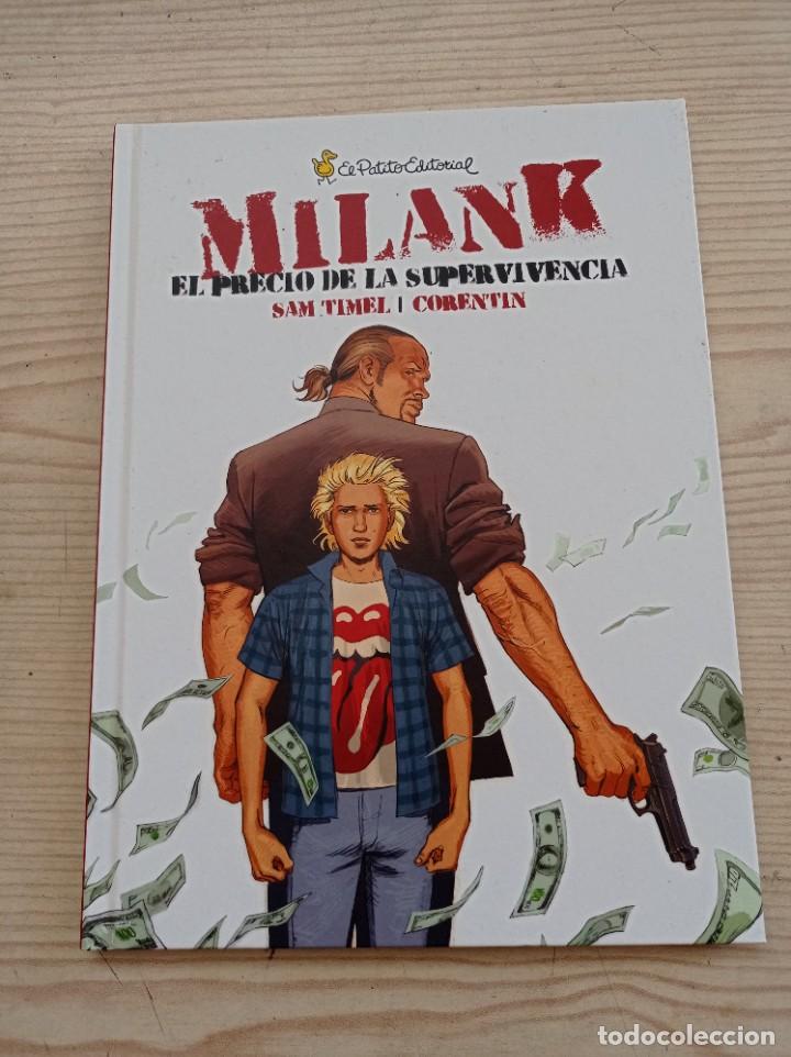 Comics : Milan K - El Precio De La Supervivencia - 2010 - El Patito Editorial