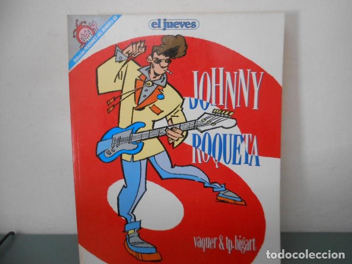C&oacute;mics: JOHNNY ROQUETA N&ordm; 52 - Foto 1