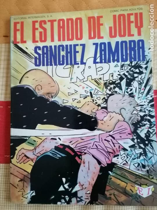 C&oacute;mics: EL ESTADO DE JOEY ( SANCHEZ ZAMORA ) - Foto 1