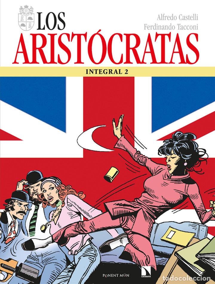 C&oacute;mics: C&oacute;mics. Los arist&oacute;cratas Integral 2 - Alfredo Castelli/Ferdinando Tacconi (Carton&eacute;) - Foto 1