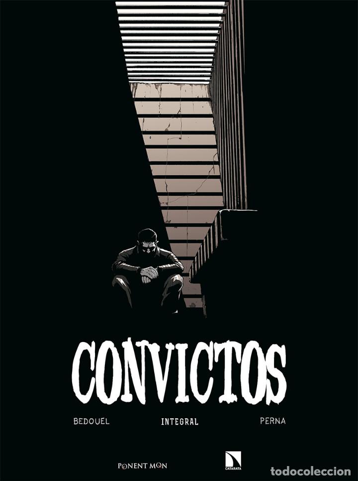 C&oacute;mics: C&oacute;mics. Convictos Integral - Fabien Bedouel/Pat Perna (Carton&eacute;) - Foto 1